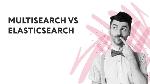 Чим Multisearch відрізняється від Elasticsearch?